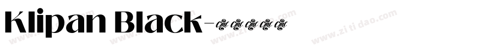 Klipan Black字体转换